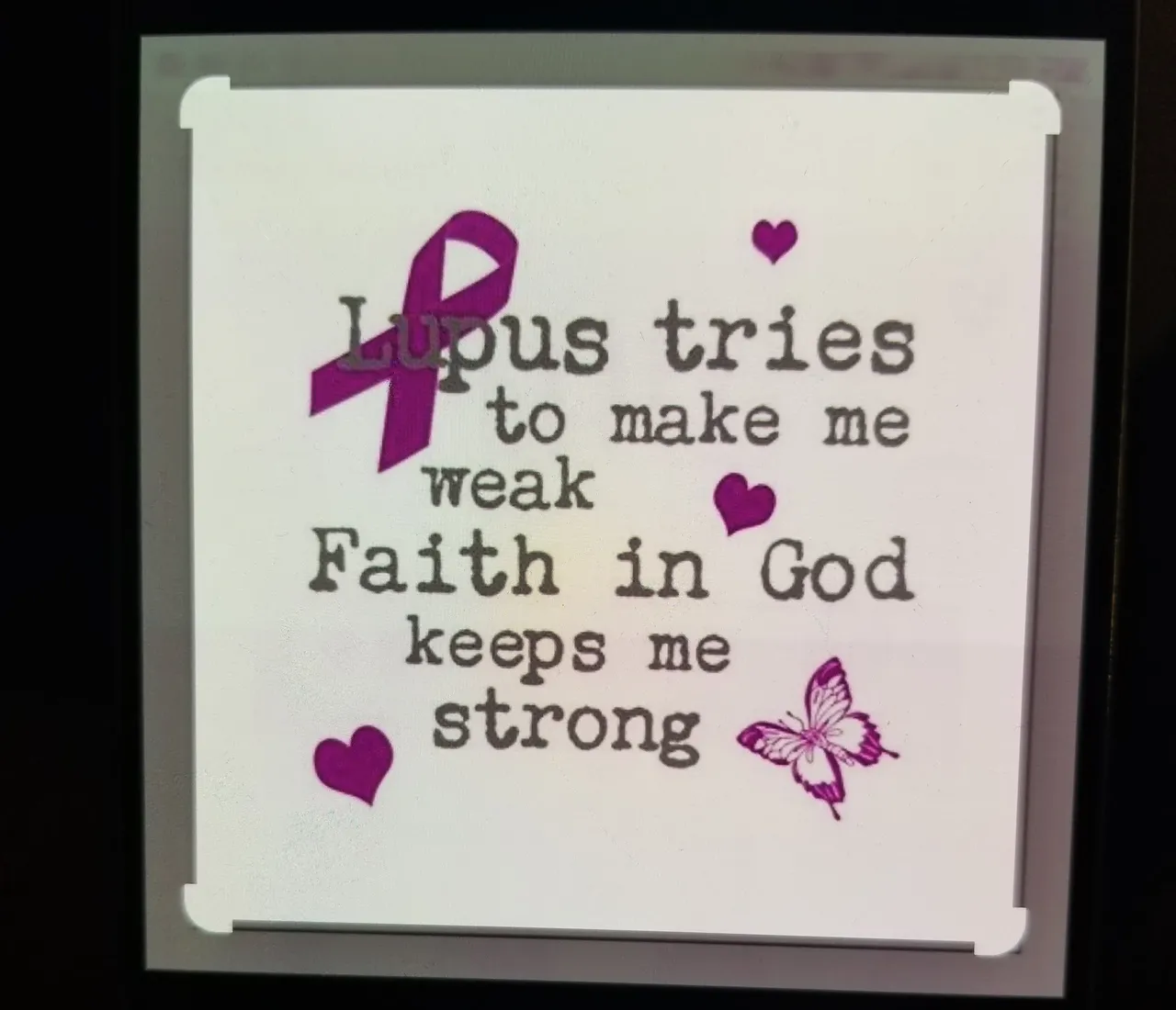 Lupus quote with a purple ribbon and butterfly.